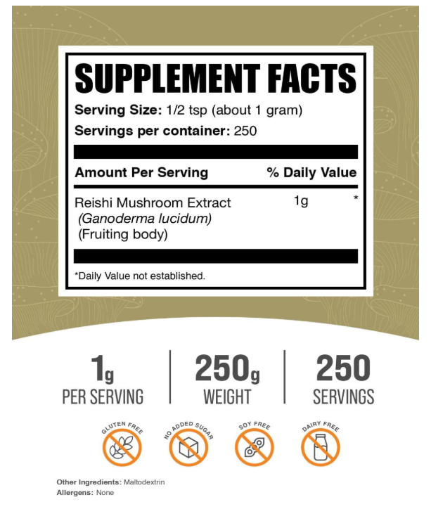 | Reishi | Extracto de hongos en polvo | 0.04 oz por porción, 250 g (8.8 oz)