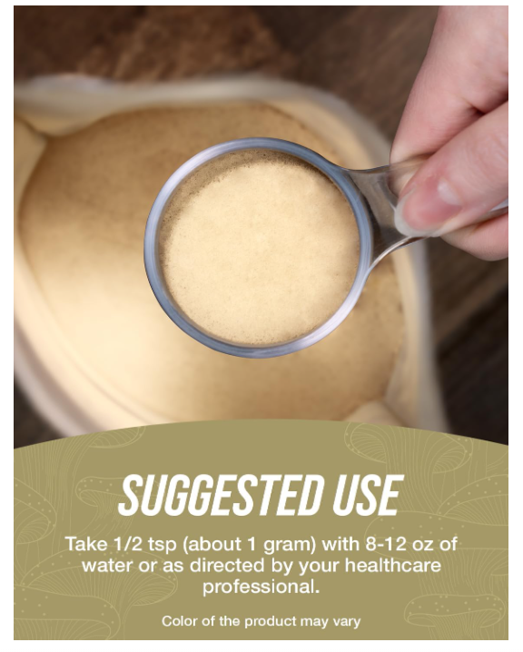 | Reishi | Extracto de hongos en polvo | 0.04 oz por porción, 250 g (8.8 oz)